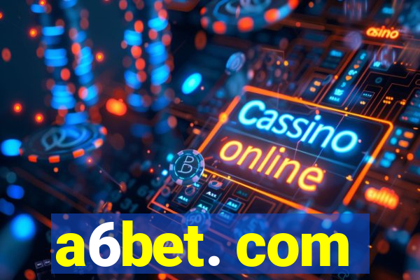 a6bet. com